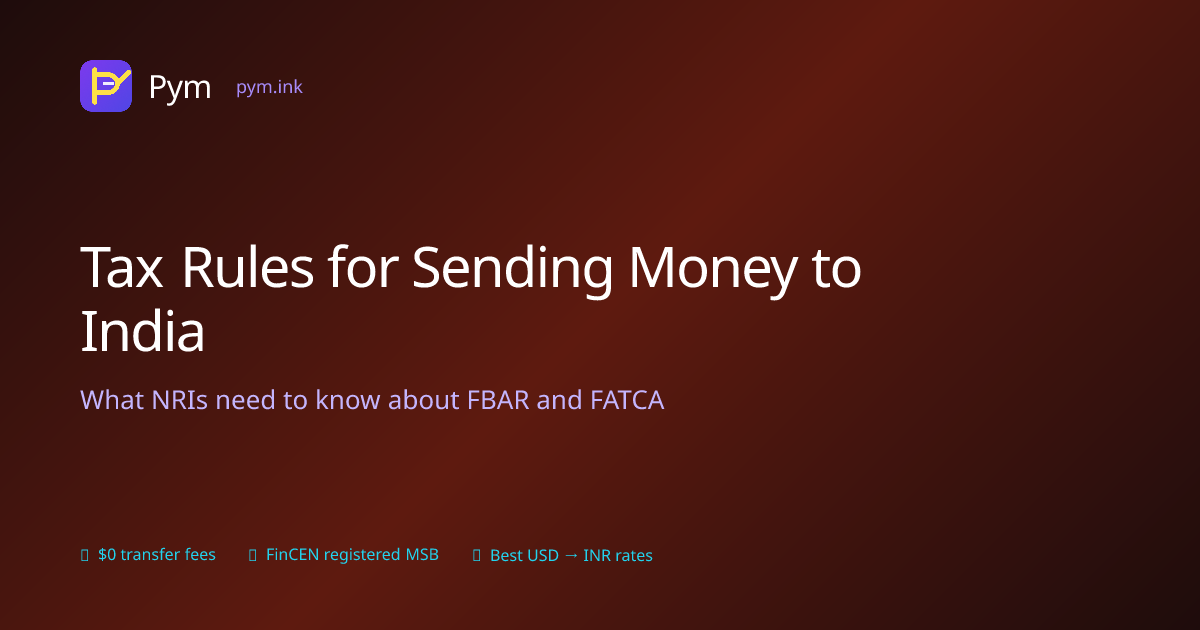 Tax Rules for Sending Money to India: What NRIs Need to Know in 2026